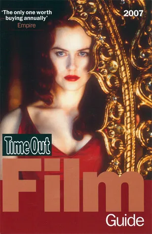 Time Out Film Guide 2007