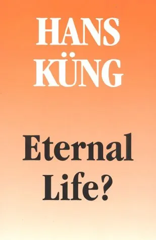 Eternal Life? Life After Death as a Medical, Philosophical & Theological Problem