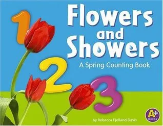 Flowers and Showers: A Spring Counting Book