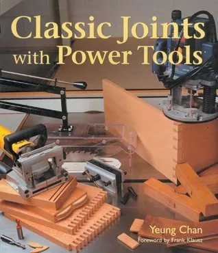 Classic Joints with Power Tools