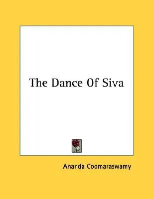 The Dance Of Siva