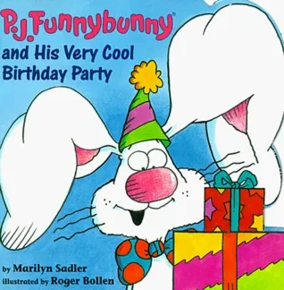 P.J. Funnybunny and His Very Cool Birthday Party