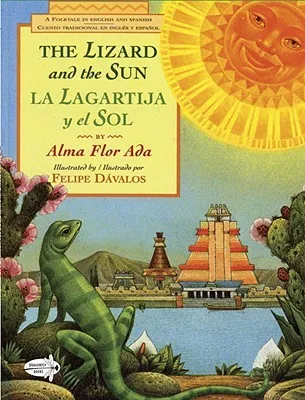 La lagartija y el sol/ The Lizard and the Sun