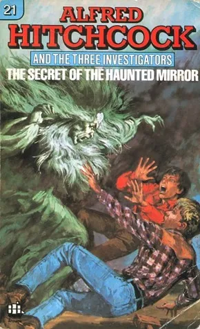 The Secret of the Haunted Mirror