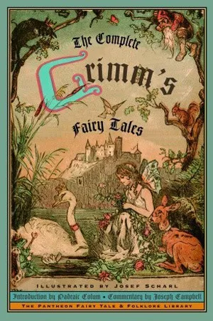 The Complete Grimm's Fairy Tales