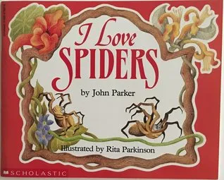 I Love Spiders