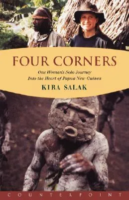 Four Corners: One Woman's Solo Journey Into the Heart of Papua New Guinea