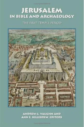 Jerusalem in Bible and Archaeology: The First Temple Period (Symposium Series (Society of Biblical Literature), No. 18.) (Symposium Series (Society of