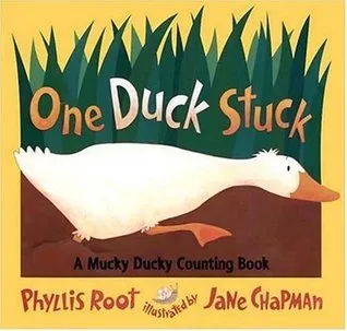 One Duck Stuck: A Mucky Ducky Counting Book