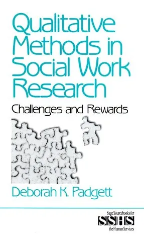 Qualitative Methods In Social Work Research: Challenges And Rewards