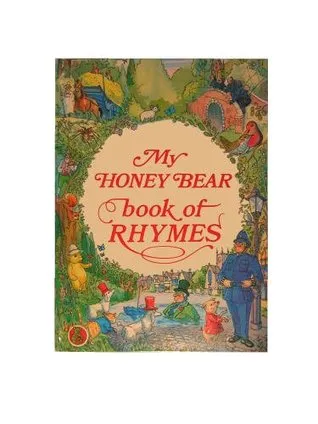 My Honey Bear Book of Rhymes