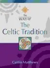 The Way Of The Celtic Tradition