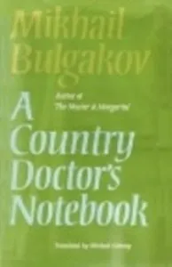 A Country Doctor’s Notebook