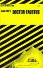 CliffsNotes on Marlowe's Doctor Faustus (Cliffs Notes)