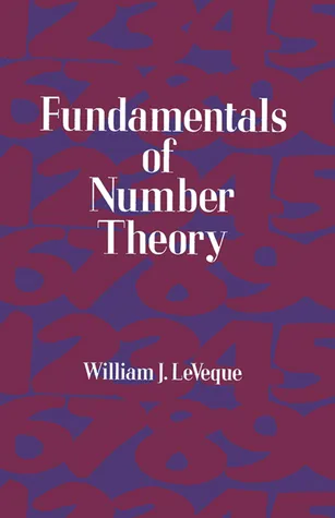 Fundamentals of Number Theory