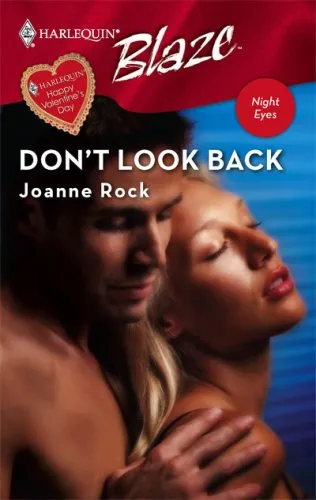 Don't Look Back (Harlequin Blaze #305)