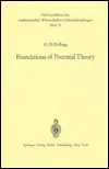 Foundations of Potential Theory