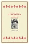 The Tragic Tale of Claire Ferchaud and the Great War