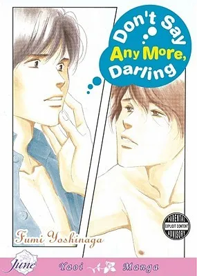 Don't Say Anymore Darling (Yaoi)