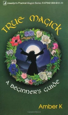 True Magick: A Beginner