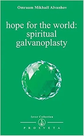 Hope for the World: Spiritual Galvanoplasty