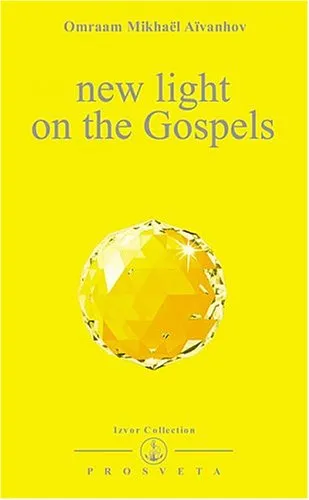 New Light On The Gospels