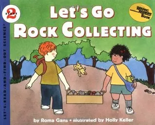 Let's Go Rock Collecting