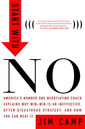 Start with No: The Negotiating Tools That the Pros Don