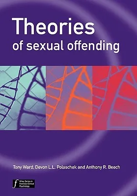 Theories of Sexual Offending