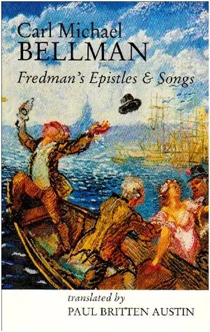 Fredman's Epistles & Songs: A Selection in English With a Short Introduction by Paul Britten Austin