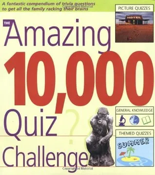 The Amazing 10,000 Quiz Challenge