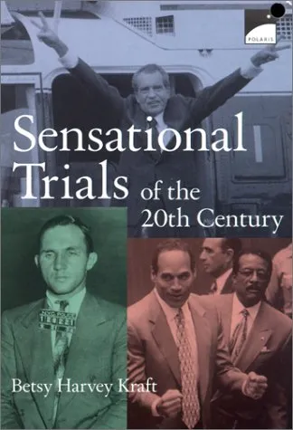 Sensational Trials of the 2oth Century