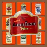 Great American Beer: 50 Brands That Shaped the 20th Century