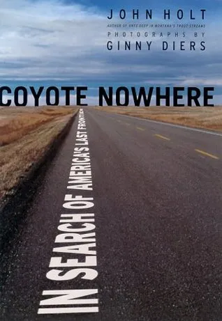 Coyote Nowhere: In Search of America