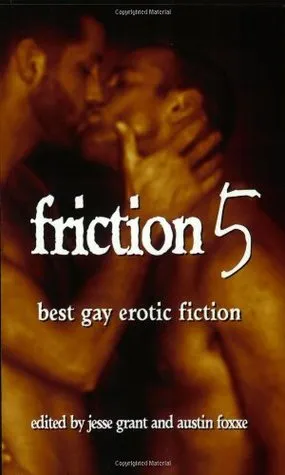 Friction: Best Gay Erotic Fiction