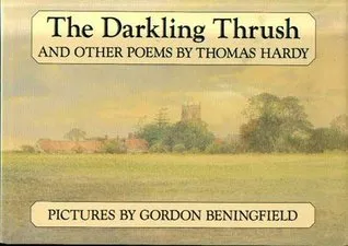 The Darkling Thrush and other Poems by Thomas Hardy