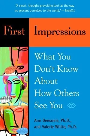 First Impressions: What You Don