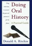 Doing Oral History: A Practical Guide