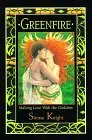 Greenfire: Making Love with the Goddess