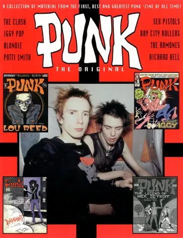 Punk: The Original: A Collection of Material from the First, Best, and Greatest Punk Zine of All Time