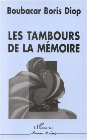 Les tambours de la mémoire