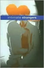 Intimate Strangers