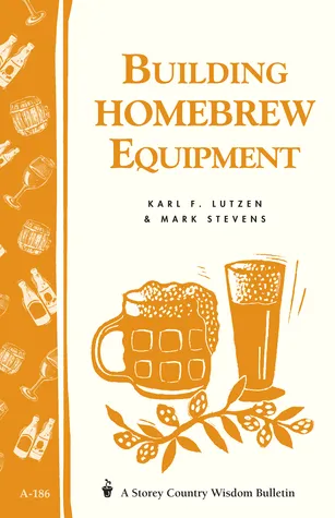 Building Homebrew Equipment: Storey