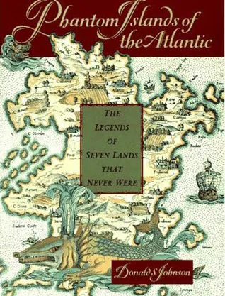 Phantom Islands of the Atlantic