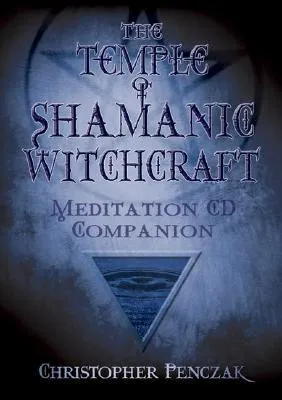 The Temple of Shamanic Witchcraft CD Companion