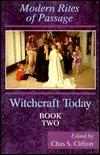 Rites of Passage (Witchcraft Today, Book 2)