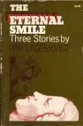 The Eternal Smile: Three Stories