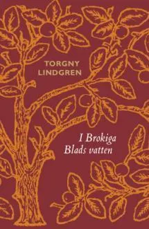 I Brokiga Blads Vatten: Figurer