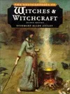 The Encyclopedia of Witches and Witchcraft