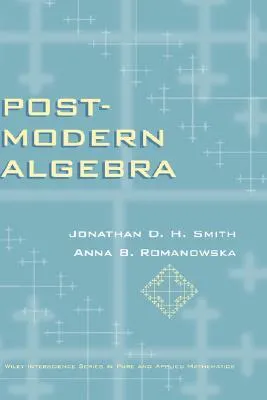 Post-Modern Algebra